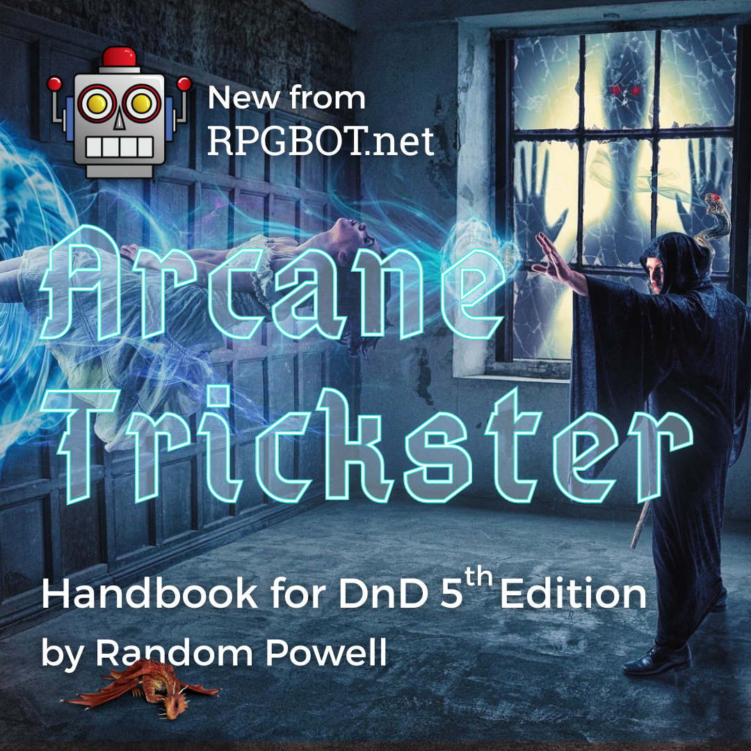 Arcane Trickster Rogue Handbook - DnD 5e | RPGBOT