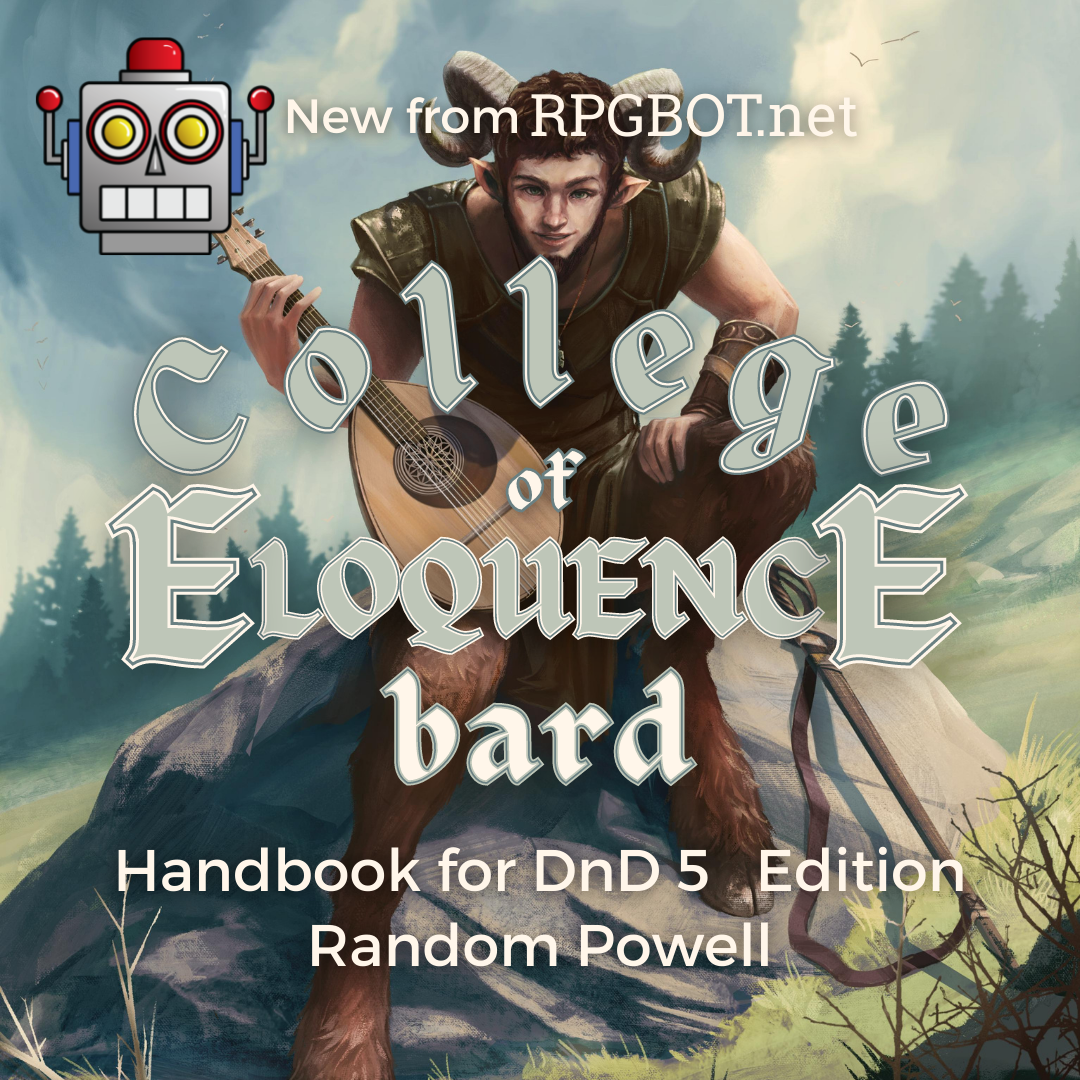 College of Eloquence Bard Handbook DnD 5e Subclass Guide RPGBOT