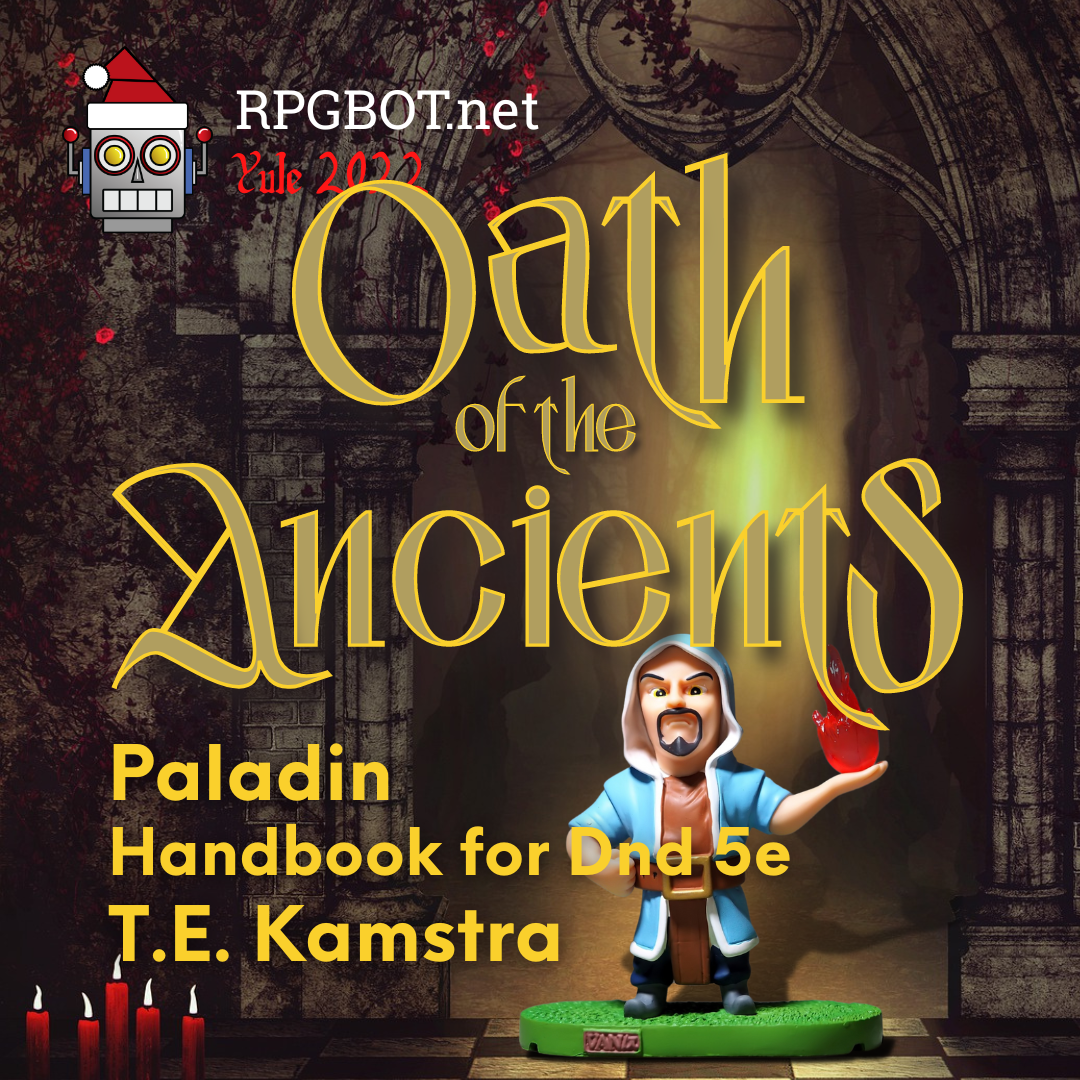 oath-of-the-ancients-paladin-handbook-dnd-5e-subclass-guide-rpgbot