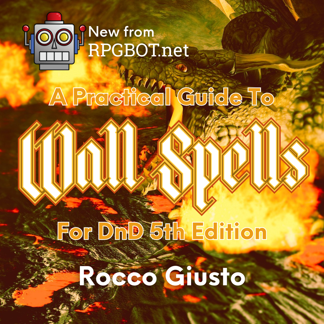 Guide to Wall Spells - DnD 5e