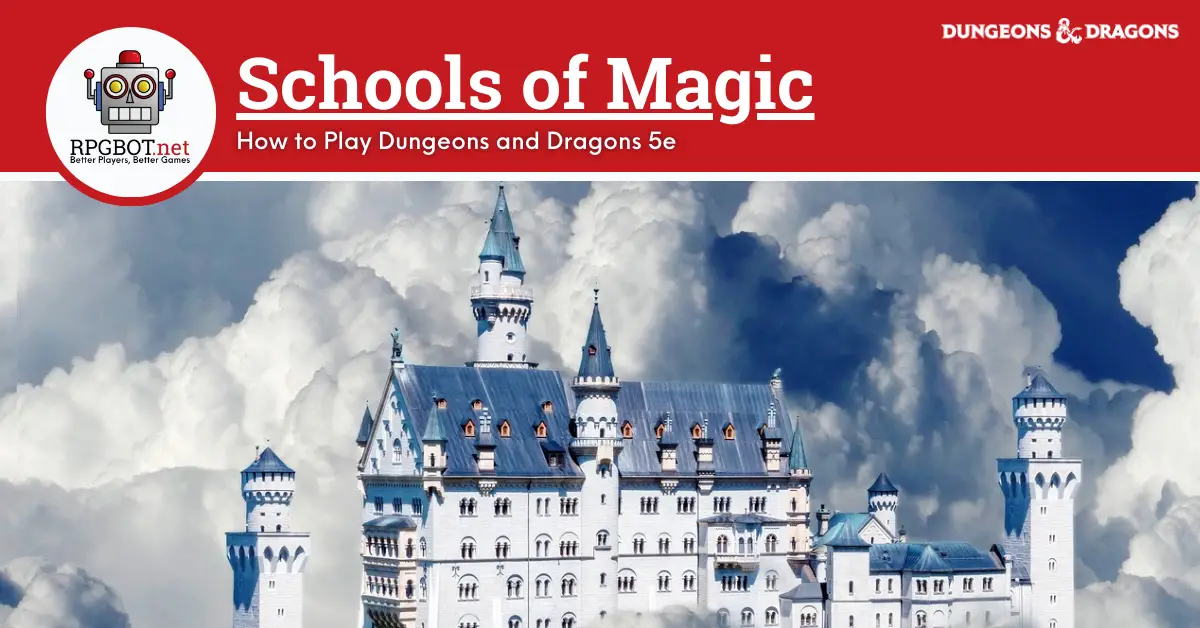 Schools of Magic