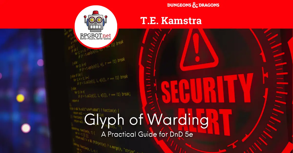 Glyph of Warding 5e DnD 5e Spell Guide RPGBOT