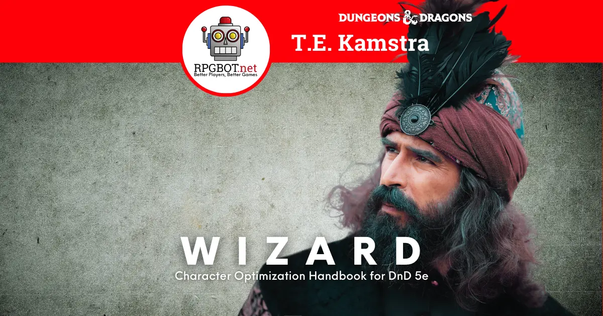 Wizard 5e: DnD 5th Edition Class Guide - RPGBOT