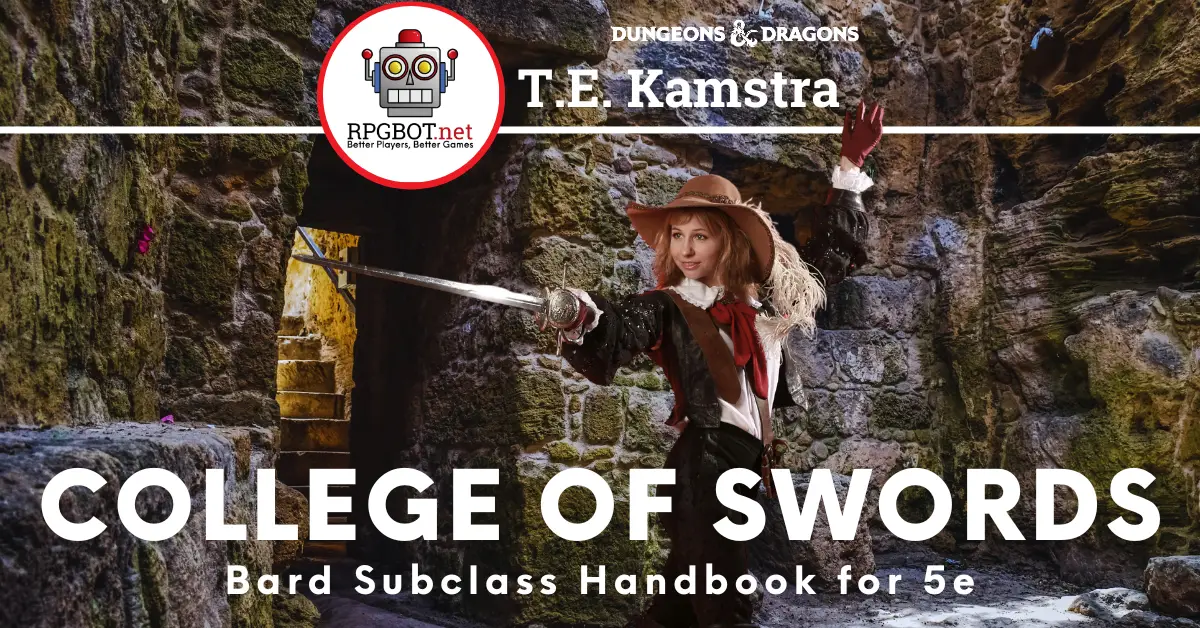 College of Swords Bard 5e Handbook: DnD 5e Subclass Guide - RPGBOT