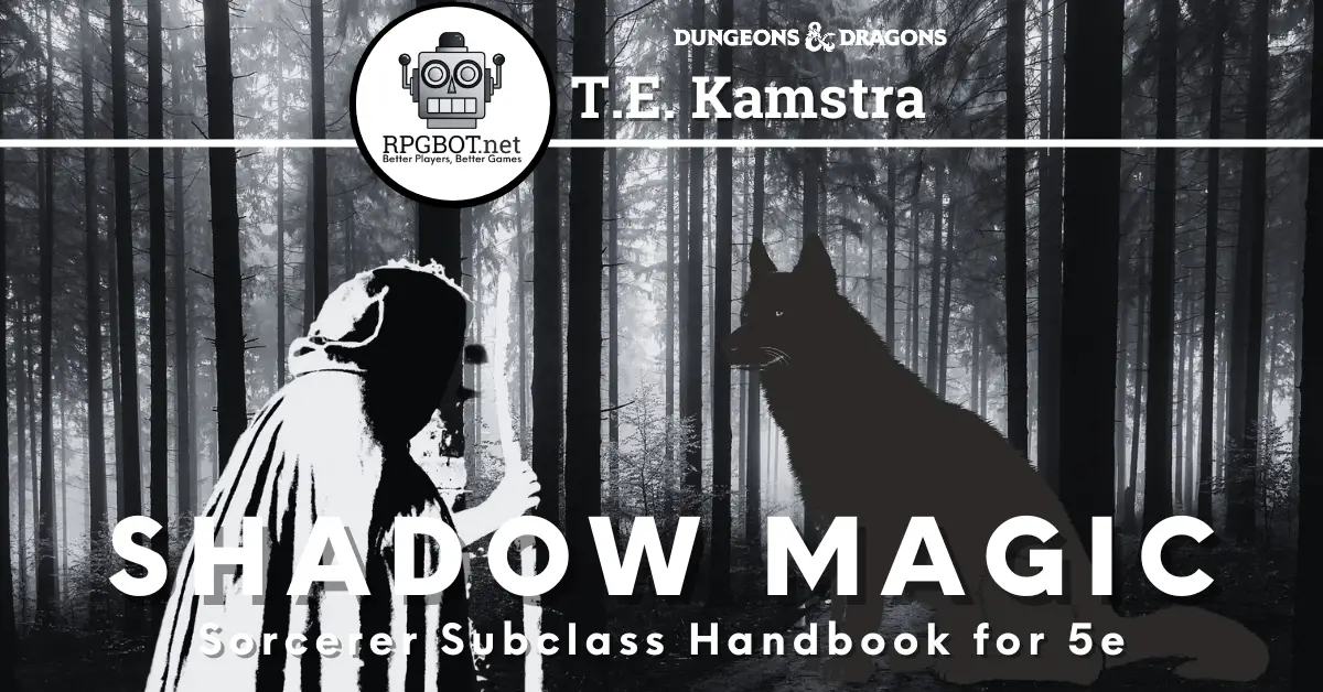 Shadow Magic Sorcerer Handbook: DnD 5e Subclass Guide - RPGBOT