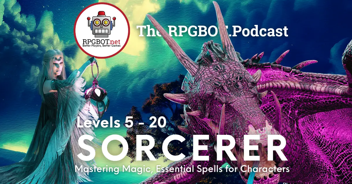 SORCERER Levels 5 20 Mastering Magic, Essential Spells for