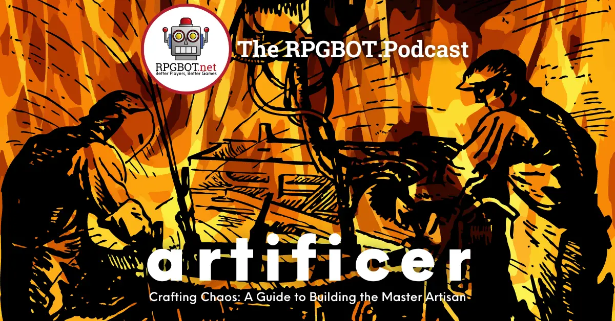 ARTIFICERS Crafting Chaos, A Guide to Building the Master Artisan