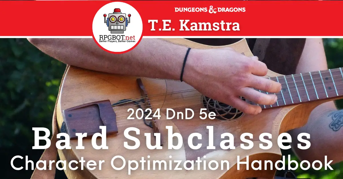 2024 DnD Bard Subclasses Guide