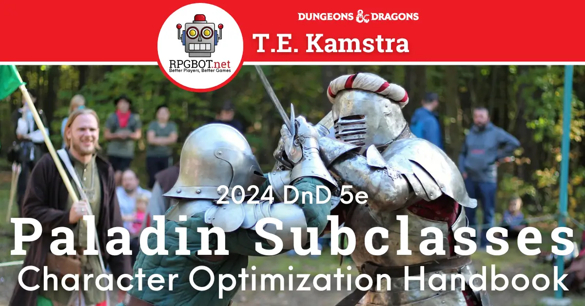 2024 DnD 5e Paladin Subclasses Guide