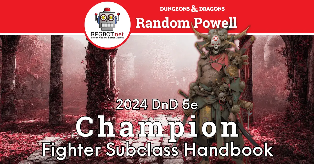 DnD 2024 Champion Fighter Subclass Guide