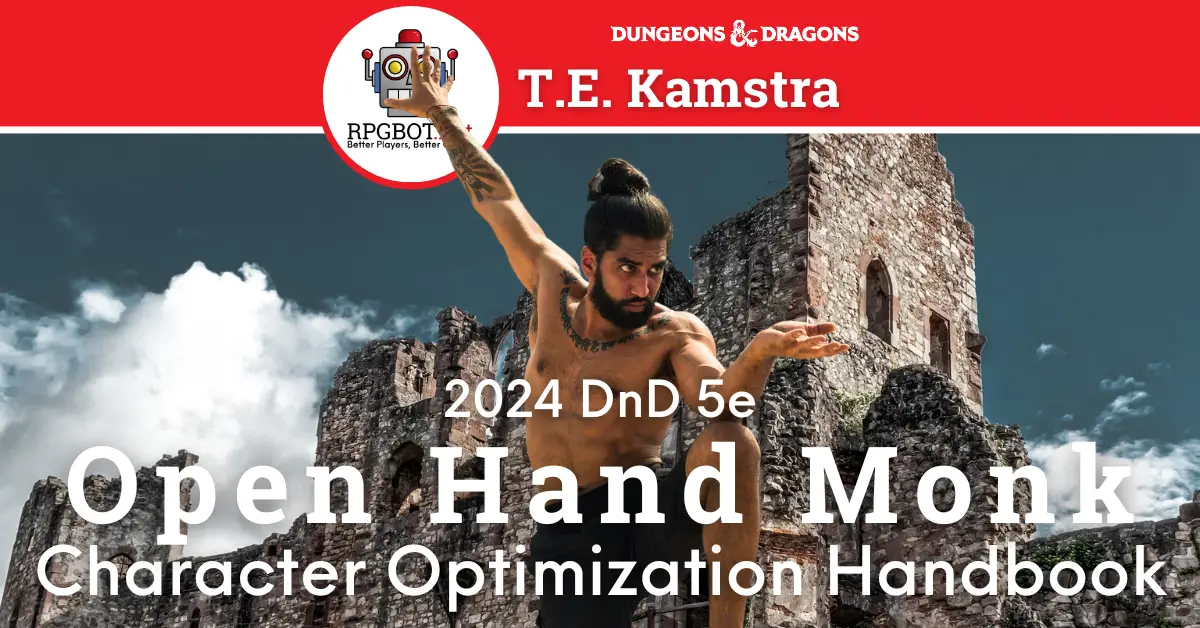 2024 DnD Warrior of the Open Hand Monk Subclass Guide